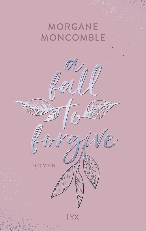 A Fall to Forgive