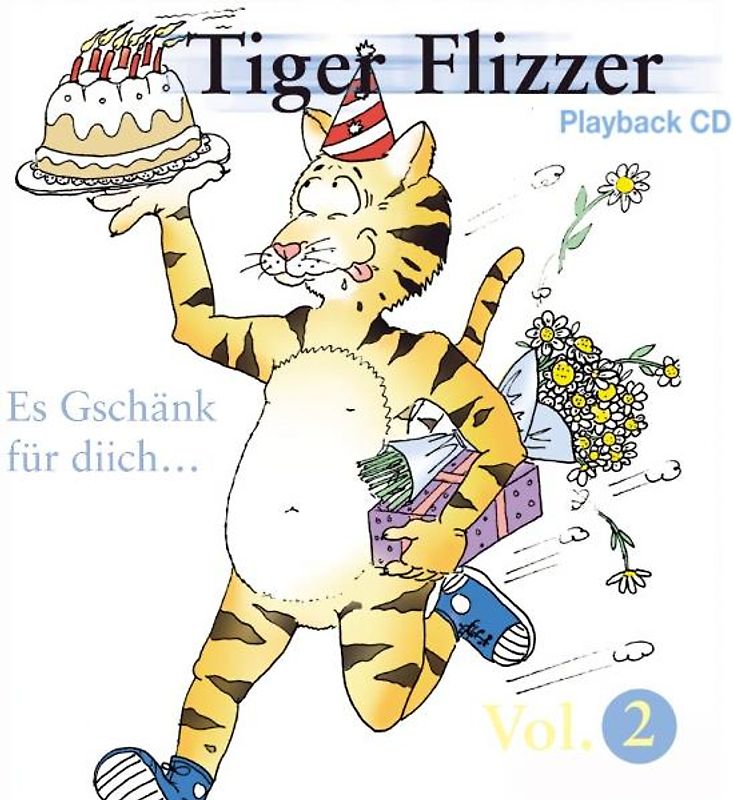 Tiger Flizzer Vol. 2, Es Gschänk für diich... - Playback CD