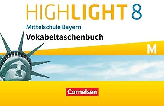 Highlight - Mittelschule Bayern - 8. Jahrgangsstufe