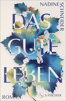 Das gute Leben