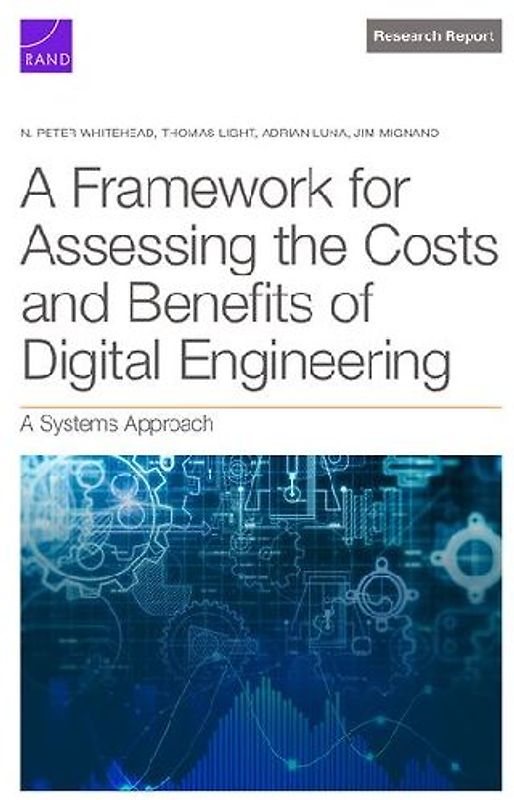 Framework for Assessing the Costs and Benefits of Digital Engineering