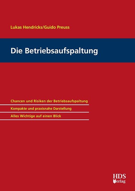 Die Betriebsaufspaltung