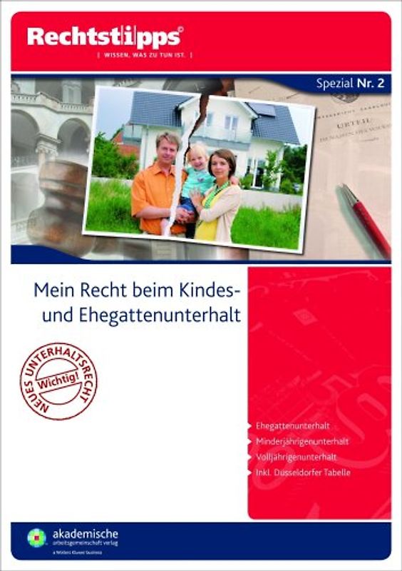 Mein Recht beim Kindes- und Ehegattenunterhalt