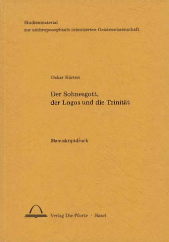 Der Sohnesgott, der Logos und die Trinität
