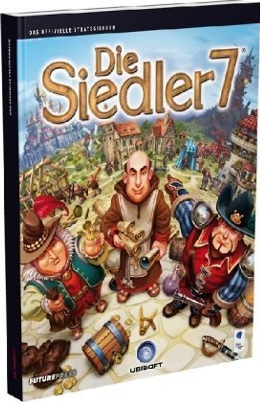 Die Siedler 7 - Das offizielle Strategiebuch
