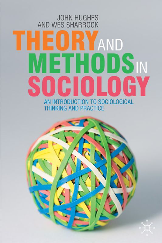 Theory and Methods in Sociology
