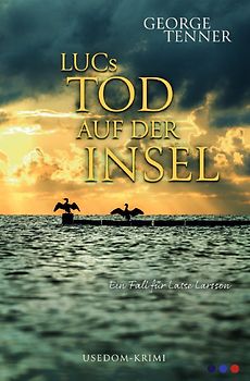 LUCs Tod auf der Insel