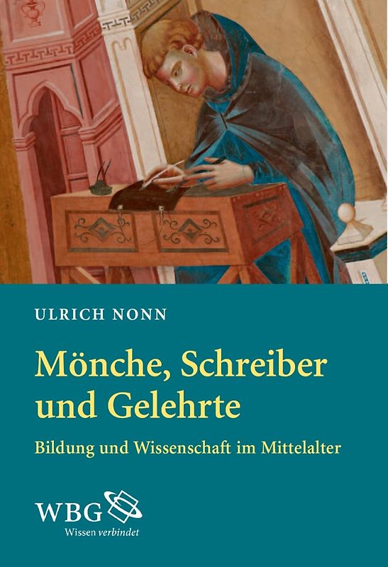 Mönche, Schreiber und Gelehrte