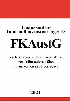 Finanzkonten-Informationsaustauschgesetz (FKAustG)