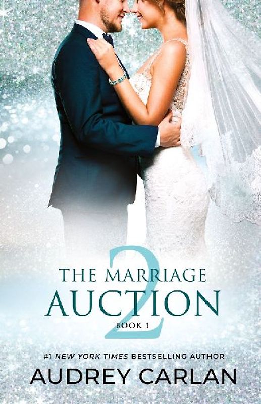 The Marriage Auction 2, Book One