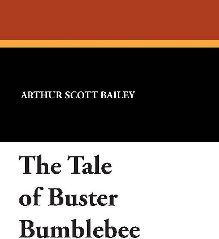The Tale of Buster Bumblebee