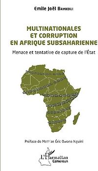 Multinationales et corruption en Afrique subsaharienne