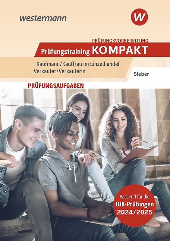 Prüfungsvorbereitung Prüfungstraining KOMPAKT - Kaufmann/Kauffrau im Einzelhandel - Verkäufer/Verkäuferin