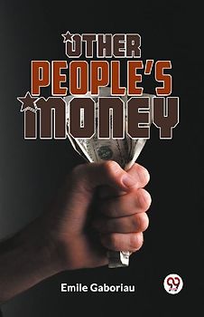 Other People'S Money