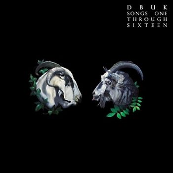 Dbuk - Songs One Through Sixteen [2 CDs]