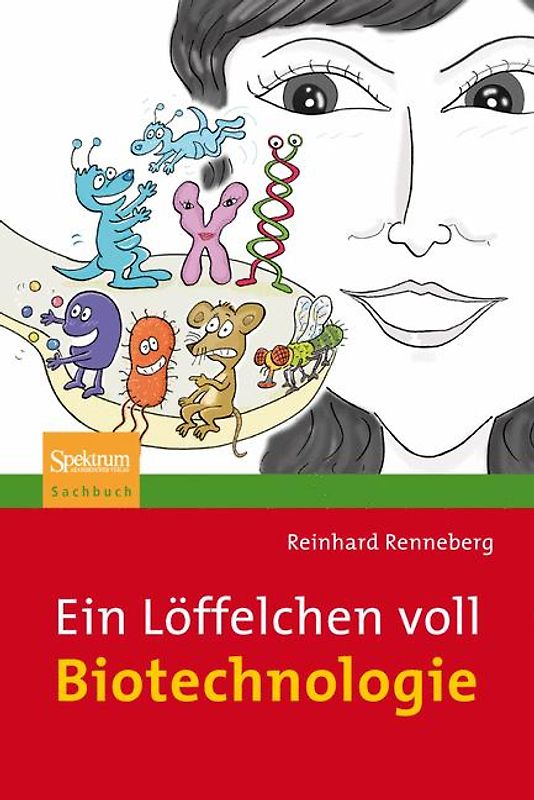 Ein Löffelchen voll Biotechnologie