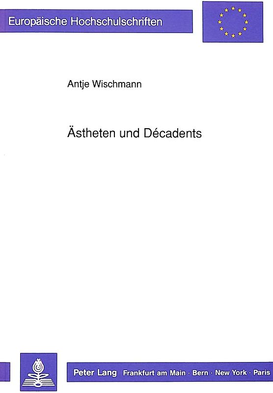 Ästheten und Décadents