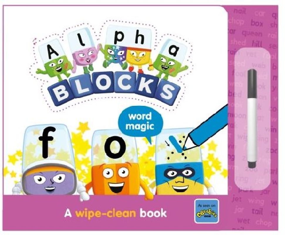 Alphablocks Word Magic: A Wipe-Clean Book