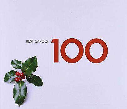 100 Best Carols - 100 Best Carols