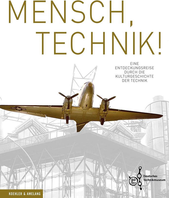 Mensch, Technik!