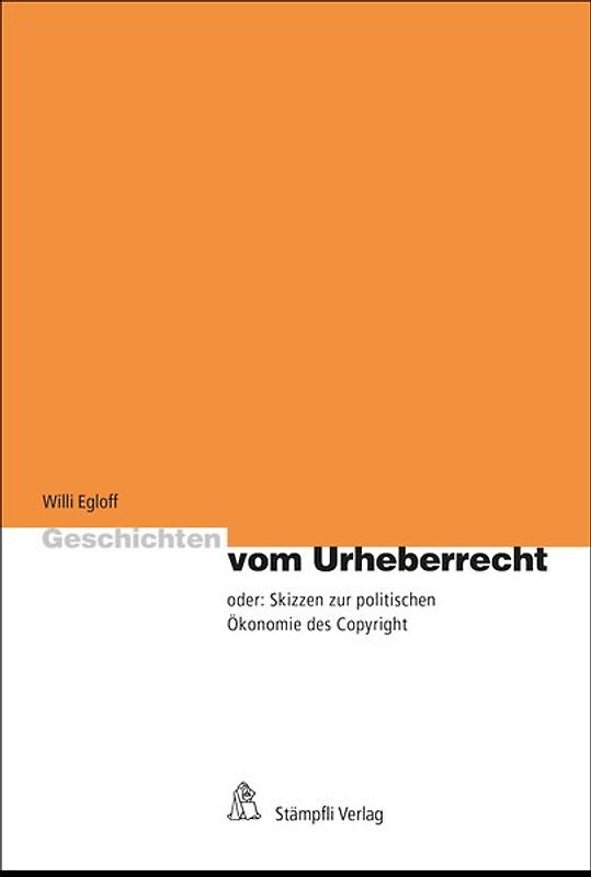 Geschichten vom Urheberrecht