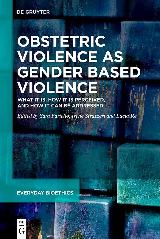 Obstetric Violence as Gender Based Violence
