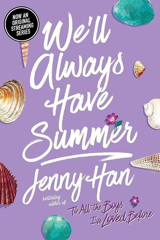 We'll Always Have Summer (Summer Novels) - Jenny Han