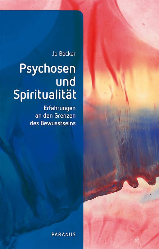 Psychosen und Spiritualität