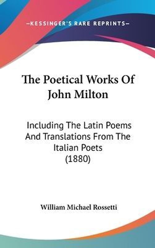 The Poetical Works Of John Milton