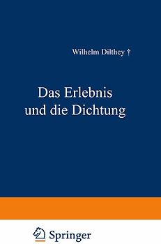 Das Erlebnis und die Dichtung