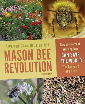 Mason Bee Revolution, 2nd Edition