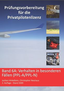 Prüfungsvorbereitung für die Privatpilotenlizenz / Verhalten (PPL-A, PPL-N)