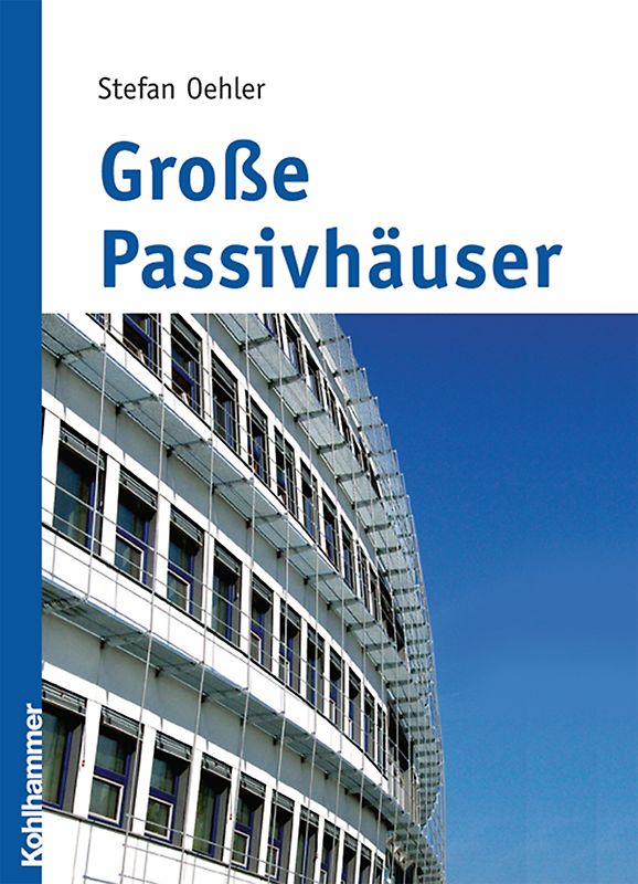 Große Passivhäuser