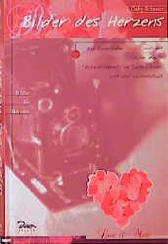 Love & More / Bilder des Herzens