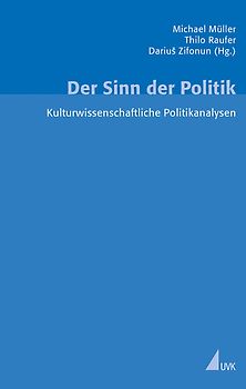 Der Sinn der Politik
