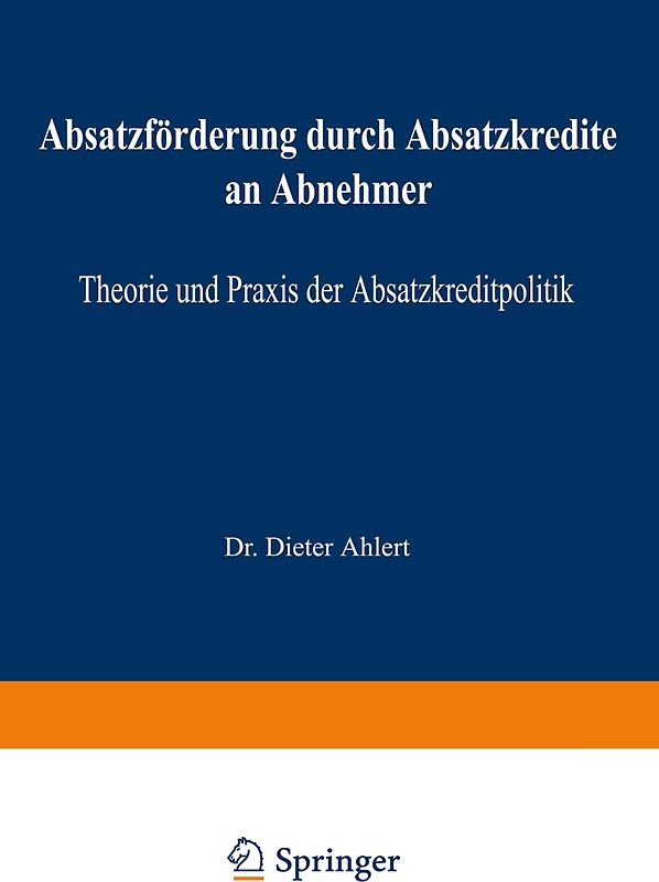 Absatzförderung durch Absatzkredite an Abnehmer