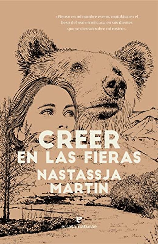 Creer en las fieras (Libros salvajes, Band 38)