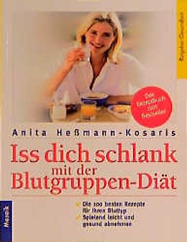 Iss dich schlank mit der Blutgruppen-Diät