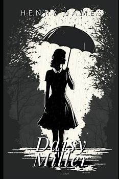 Daisy Miller: A Study