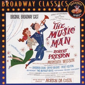 Preston - Willson: Music man (Gesamtaufnahme) (Orig. Broadway Cast)