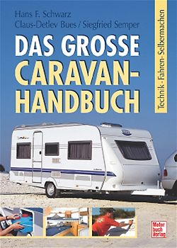 Das grosse Caravan-Handbuch