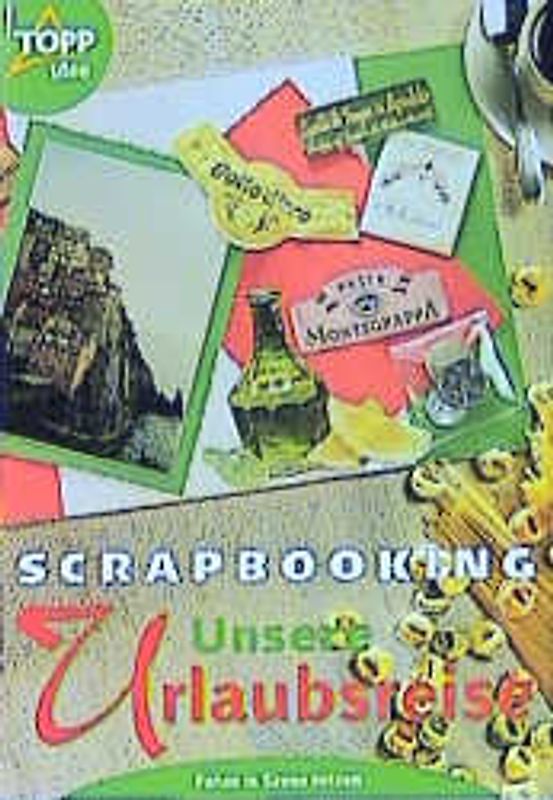 Scrapbooking - Urlaubsreise. Fotoalben selbst gestalten