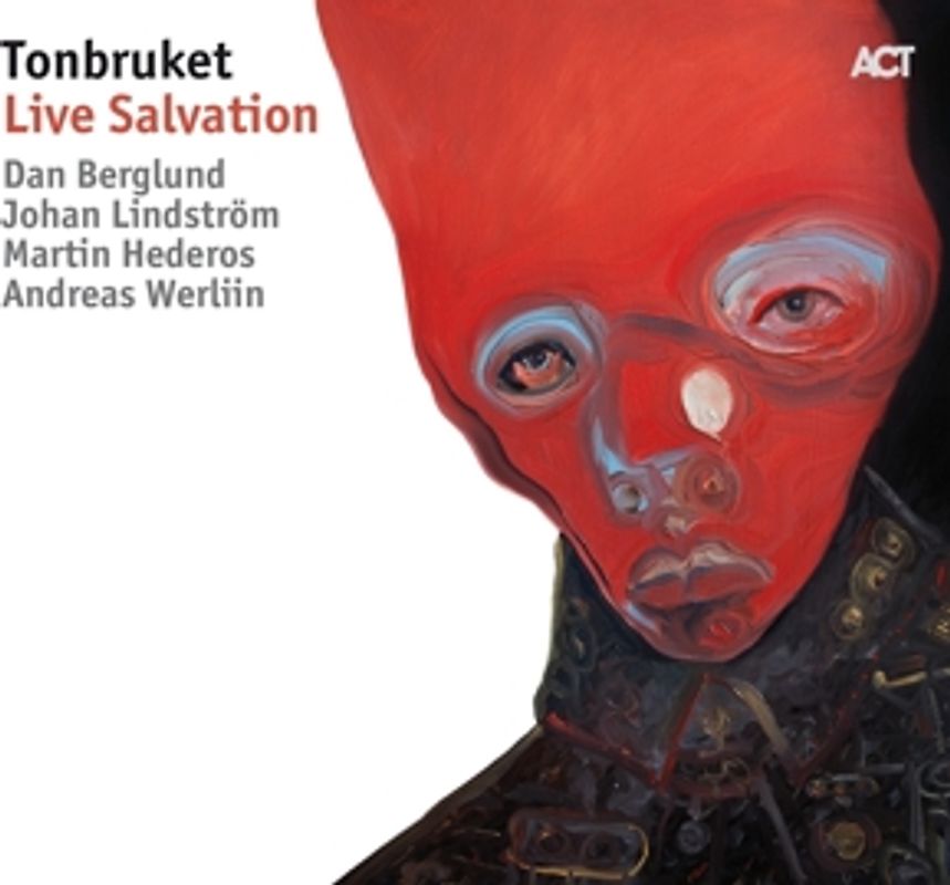 Berglund/Lindström/Hederos/Werliin - Live Salvation