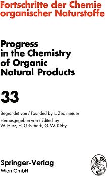 Fortschritte der Chemie Organischer Naturstoffe / Progress in the Chemistry of Organic Natural Products