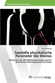 Spezielle physikalische Parameter des Weines