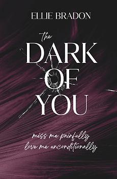 THE DARK OF YOU 1