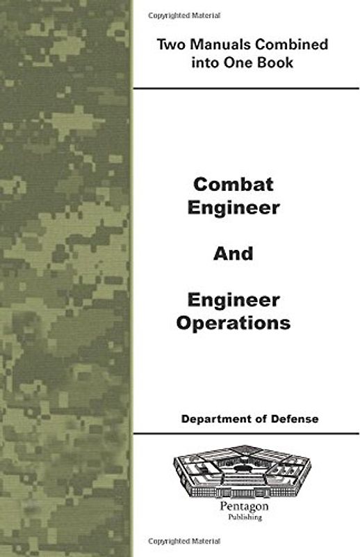 Combat Engineer and Engineer Operations