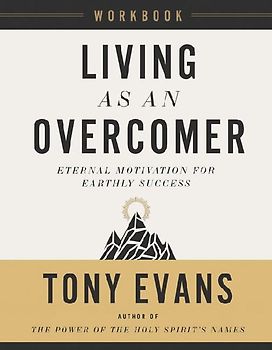 Living as an Overcomer Workbook