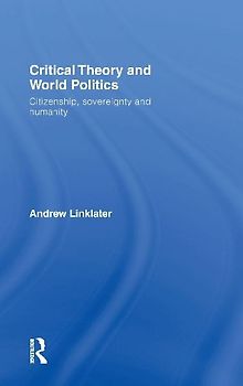 Critical Theory and World Politics