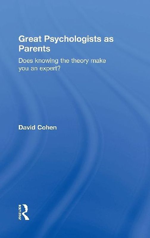 Great Psychologists as Parents